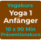 Yogakurs Yoga 1 Anfänger 10 x 90 Min Präventionskurs