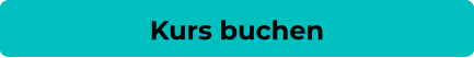 Kurs buchen