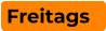Freitags